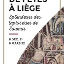 Parures de fêtes à Liège - Splendeurs des tapisseries de Saumur