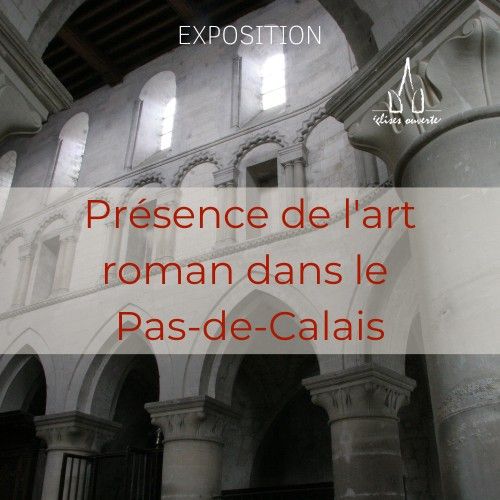 L'art roman dans le Pas-de-Calais