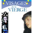 Les visages de la Vierge