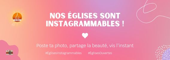 Nos églises sont instagrammables